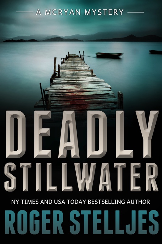 Deadly Stillwater