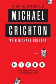 Micro - Michael Crichton & Richard Preston