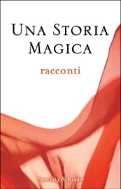 Una storia magica - AA.VV.