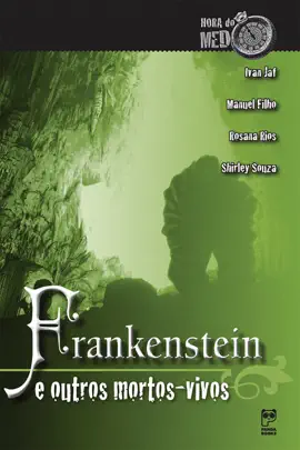 Read: Book Frankenstein e outros mortos-vivos