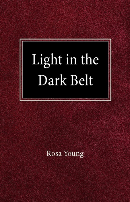 Light in the Dark Belt