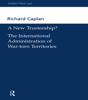 A New Trusteeship? by Richard Caplan