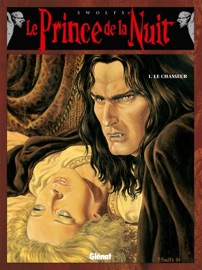 Le Prince de la nuit - Tome 01 - Yves Swolfs