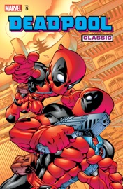 Deadpool Classic Vol. 5 - Joe Kelly
