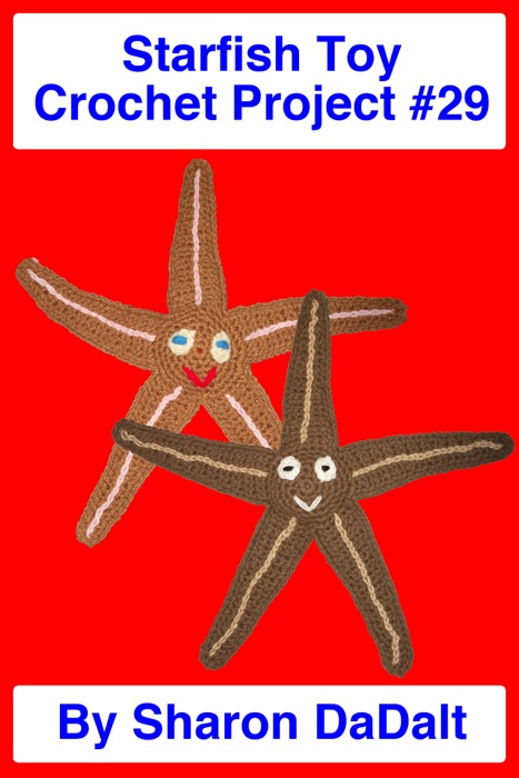 Starfish Toy Crochet Project #29