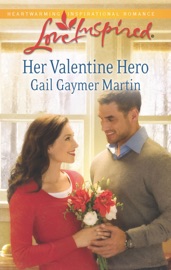 Her Valentine Hero - Gail Gaymer Martin