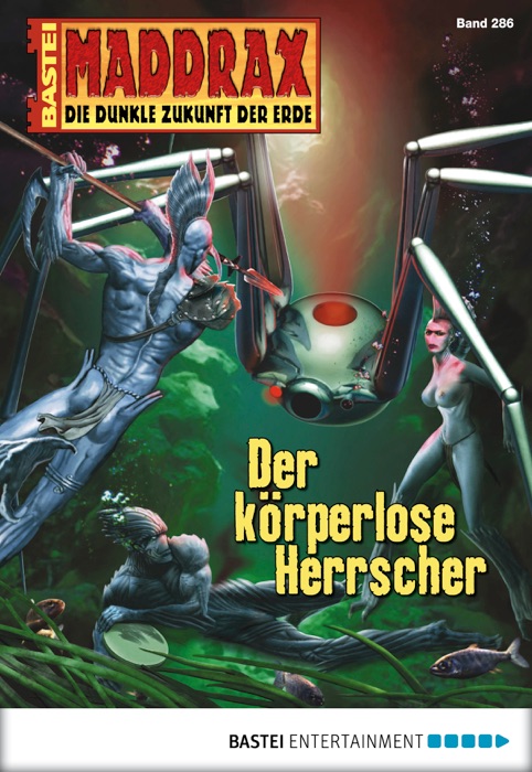 Maddrax - Folge 286