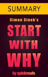 Start With Why by Simon Sinek -- Summary - Omar Elbaga
