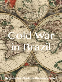 Cold War in Brazil - Jeremy Reid