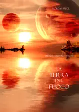 La terra del fuoco (Libro #12 in l’anello dello stregone)