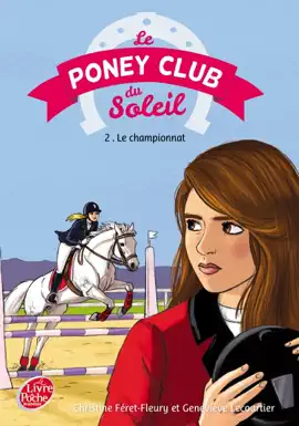 Read: Le Poney Club du soleil Book - Tome 2 - Premier championnat