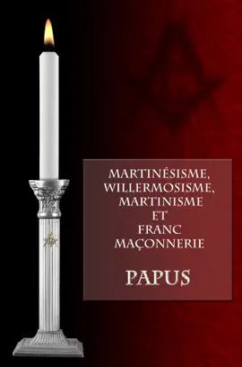 Read: Martinésisme, Willermosisme, Martinisme et Book Franc-Maçonnerie