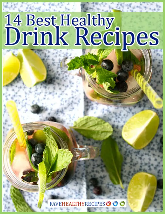 14 Best Healthy Drink Recipes