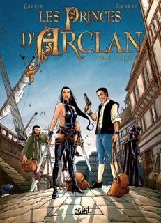 Les princes d'Arclan T01 by Laurent Sieurac & Jean-Charles Gaudin