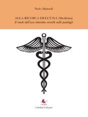 Alla ricerca dell'Una (Medicina)