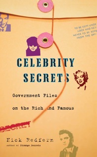 Celebrity Secrets by Nick Redfern