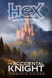 The Accidental Knight - Christie Golden