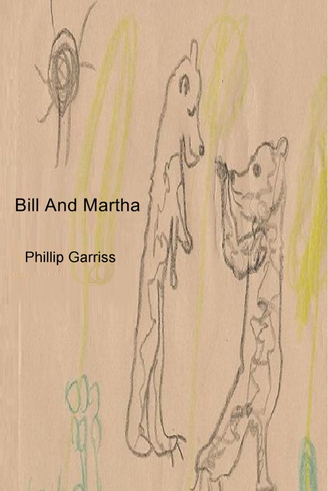 Bill and Martha