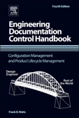 Engineering Documentation Control Handbook (Enhanced Edition) - Frank B. Watts