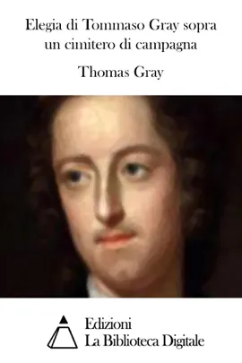 Read: Elegia di Tommaso Gray sopra un cimitero di Book campagna