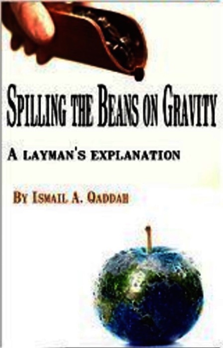 Spilling The Beans On Gravity