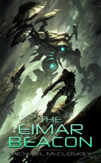 The Eimar Beacon by Michael McCloskey