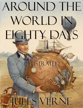 Read: Around the World in Eighty Days : Illustrated Book