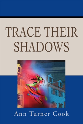 Trace their Shadows