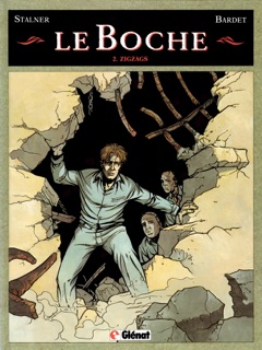 Le Boche - Tome 02 by Daniel Bardet, Éric Stalner & Jean-Marc Stalner