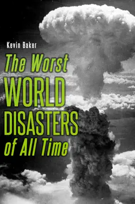 Read: Book The Worst World Disasters of All Time