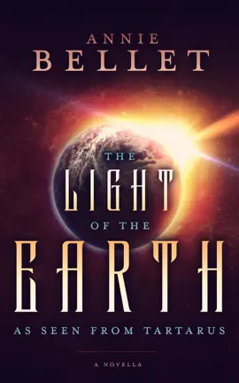 Read: Book The Light of the Earth As Seen From Tartarus