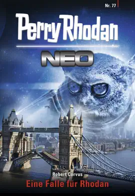 Read: Perry Rhodan Neo Book 77: Eine Falle für Rhodan