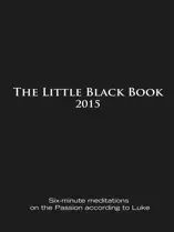 The Little Black Book for Lent 2015