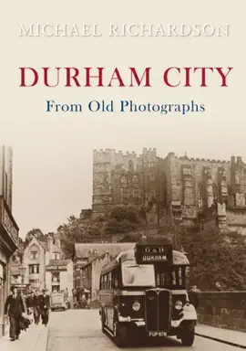 Read: Durham City Book From Old Photographs