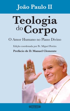 Capa do livro A Teologia do Corpo de João Paulo II
