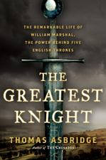 The Greatest Knight - Thomas Asbridge Cover Art