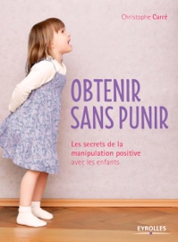 Book's Cover of Obtenir sans punir