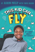 This Kid Can Fly: It's About Ability (NOT Disability) - Aaron Philip