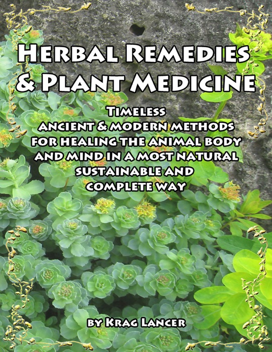 Herbal Remedies & Plant Medicine