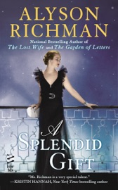 A Splendid Gift - Alyson Richman