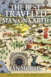 The Best Traveled Man on Earth