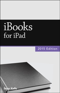iBooks for iPad (2015 Edition) (Vole Guides) by Sean Kells