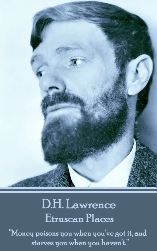 D H Lawrence - Etruscan Places