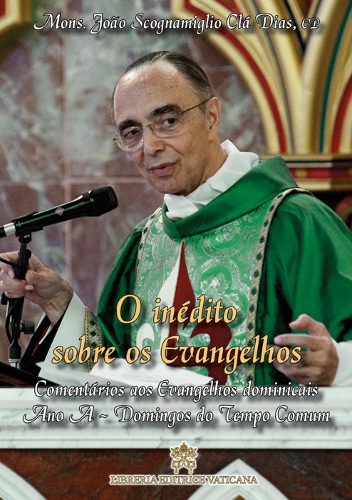 O Inédito sobre os Evangelhos - Volume 2