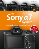 Das Sony Alpha 7 System - Martin Vieten