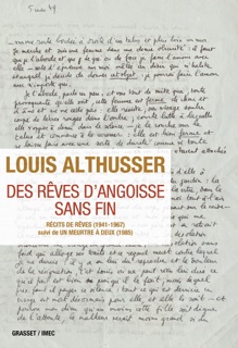 Des rêves d'angoisse sans fin by Louis Althusser