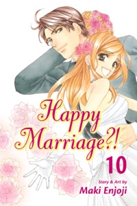 Happy Marriage?!, Vol. 10