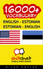 16000+ English - Estonian Estonian - English Vocabulary - Gilad Soffer
