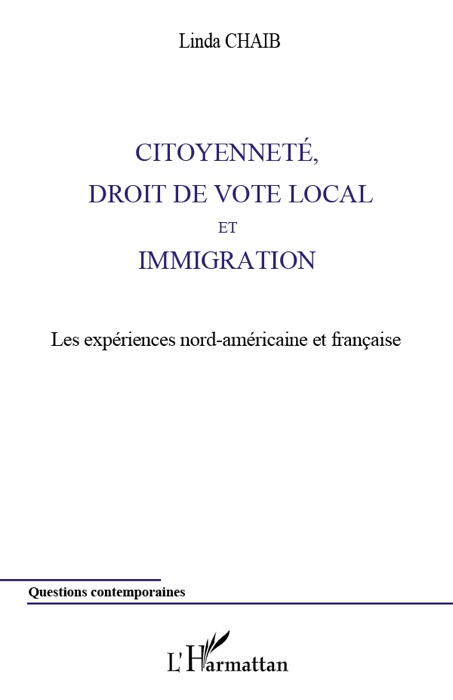 Citoyenneté, droit de vote local et immigration