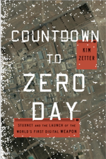 Countdown to Zero Day - Kim Zetter Cover Art